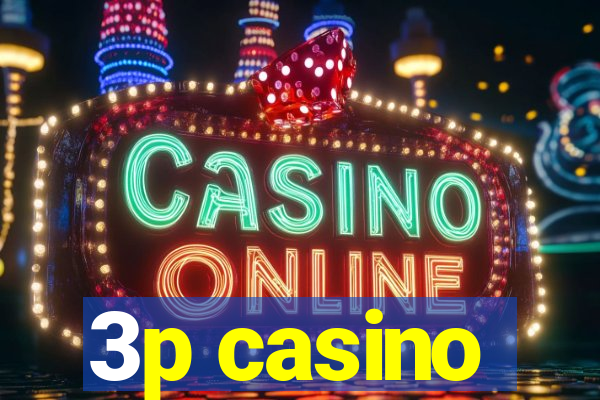 3p casino